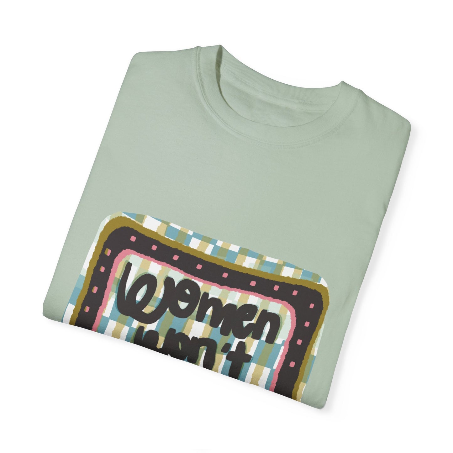 Empowering Women Unisex Garment-Dyed T-Shirt